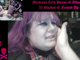 Mistress Cy&#039;s House of Whorrors: 50 Shades of Fucked Up XXX
