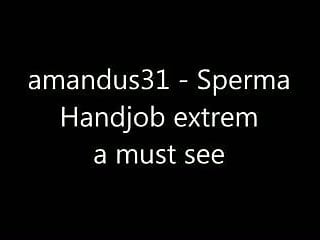 Sperma Handjob Extrem A Must See...