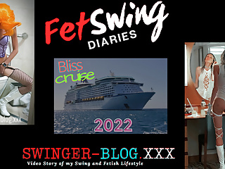  video: FetSwing Community Diaries Season 5 Ep 10 - The Bliss Lifestyle Cruise 2022 - Married Couple Naughtya & Gary's Trip Revi
