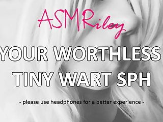 EroticAudio - ASMR SPH, Your Worthless Tiny Wart