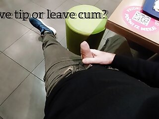 Restaurant cumshot leave tip or leave...